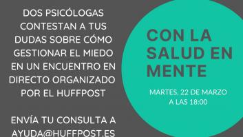 Con la salud en mente: cómo gestionar el miedo