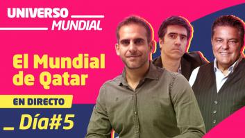 MUNDIAL DE QATAR 2022: En directo la quinta jornada | UNIVERSO MUNDIAL