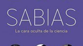 'Sabias, la cara oculta de la ciencia'