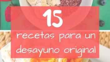15 recetas para un desayuno original