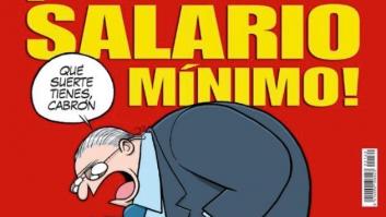La portada de 'El Jueves' que muchos aplauden por lo que sueltan sobre el salario mínimo