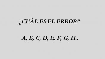¿Qué error hay en este enunciado? El acertijo visual que te dejará loco
