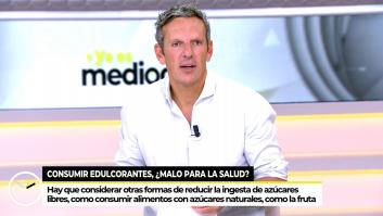 La sonora recomendación de Joaquín Prat sobre lo que ha dicho la OMS de los edulcorantes