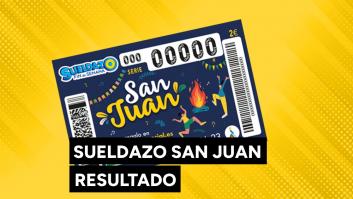 Resultado del Sueldazo de San Juan de la ONCE 2023 hoy 24 de junio
