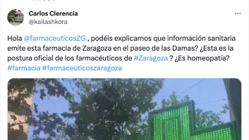 Indignación por el mensaje que se ha podido leer en una farmacia de Zaragoza