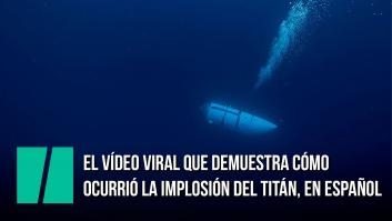 El vídeo viral que muestra cómo ocurrió la implosión del Titán, en español