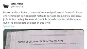 El cartel que le han dejado unos vecinos en su puerta es desolador: "Hace falta ser mala persona"