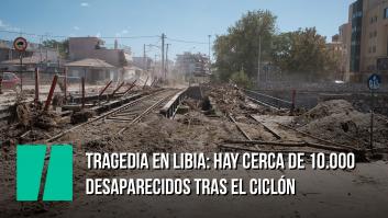 Tragedia en Libia: hay cerca de 10.000 desaparecidos tras el ciclón