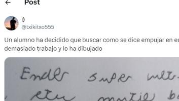 Un alumno no sabe cómo se dice empujar en euskera y lo que acaba poniendo es de matrícula de honor