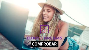 Comprobar Eurodreams, sorteo de hoy lunes 26 de agosto
