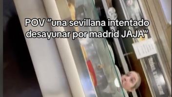 Una sevillana intenta pedir el desayuno en un bar de Madrid y todo sale mal: "Solo los andaluces te entendemos"