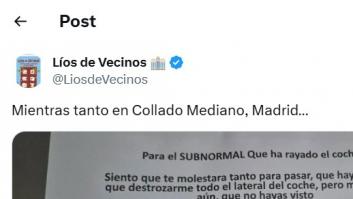 Raya un coche y le dejan este cartel: cuando lo lea se le va a venir el mundo encima