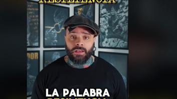 Dice que se quiere tatuar la palabra "resiliencia" y lo que pasa cuando ya se lo han hecho es historia