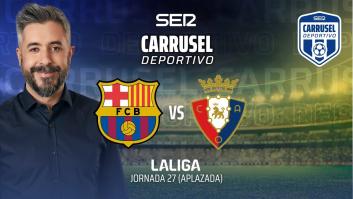 Sigue en directo el partido aplazado de la Liga entre FC Barcelona y Osasuna