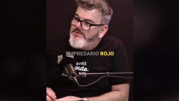 El "empresario rojo" da una imbatible respuesta a todo aquel que le llama así