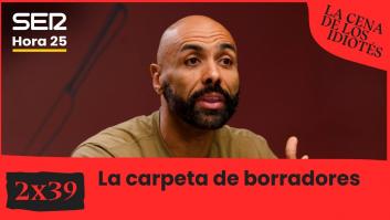 La cena de los idiotés 2x39 | Carpeta de borradores
