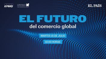 Sigue en directo: El futuro del comercio global: aranceles, desafíos y perspectivas empresariales