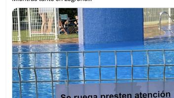 El cartel que han colocado en una piscina de Logroño es para no volver allí en todo el verano