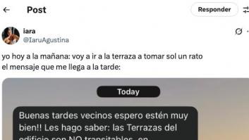 Sale a tomar el sol a la terraza comunitaria por la mañana y por la tarde recibe este tremendo whatsApp de una vecina