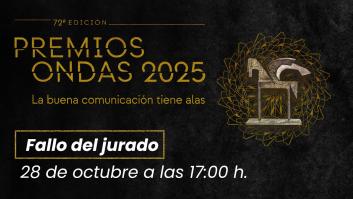Sigue en directo los 72 Premios Ondas: Lectura del fallo del jurado