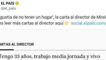 Una mujer de 33 años hace una reflexión en esta carta al director de 'El País' que la podrían escribir millones de personas
