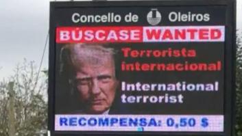 0,50 dólares: la recompensa que ofrece el Ayuntamiento de Oleiros por la captura de Donald Trump