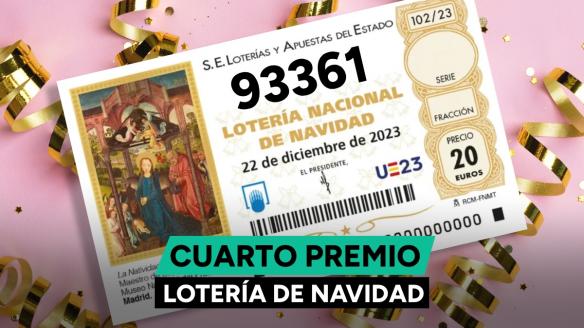 Primer cuarto premio de la Lotería de Navidad.