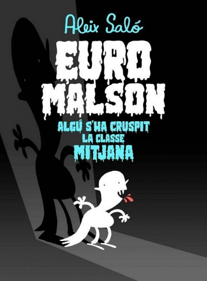 Europesadilla (PDF): Aleix Saló, tras Simiocracia y Españistán, explica quién se ha comido a la clase media