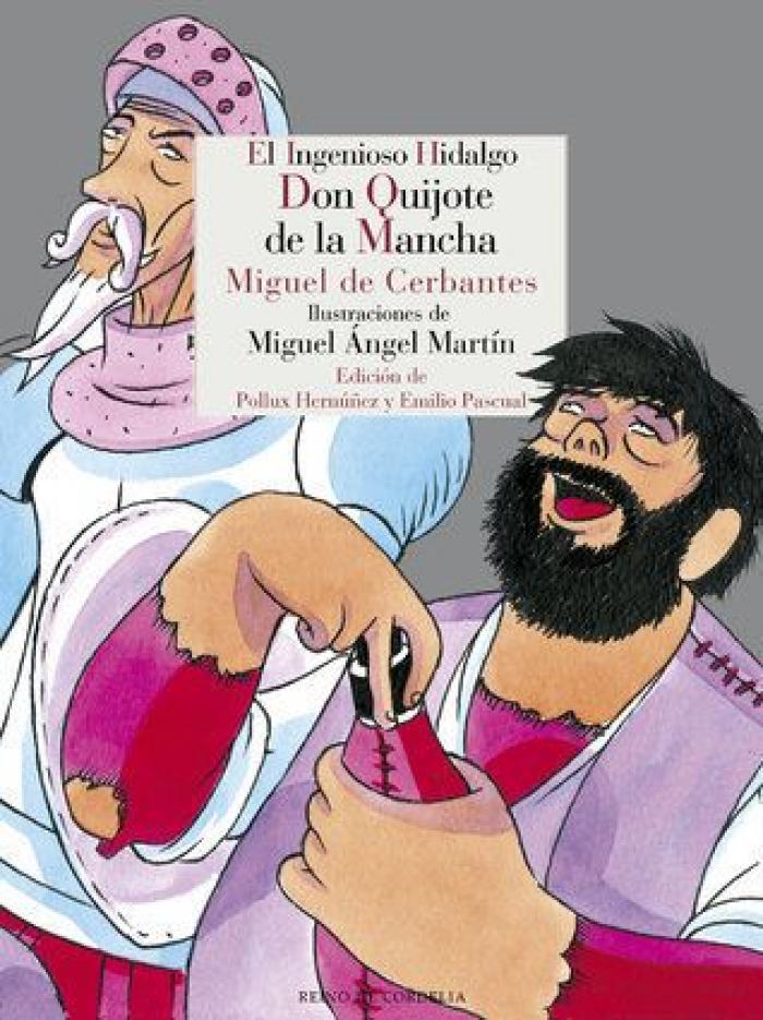 El Quijote de Cerbantes, con B de brutal