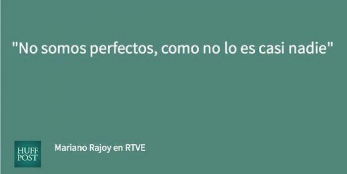 Rajoy, sobre la corrupción en el PP: "Nadie es perfecto"