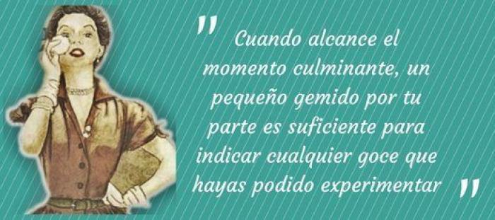 "Si tu marido te pide prácticas sexuales inusuales, sé obediente"