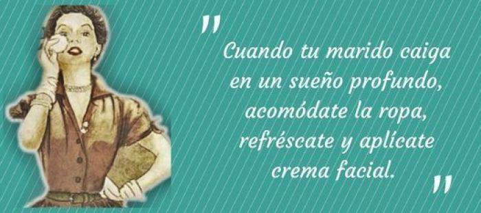 "Si tu marido te pide prácticas sexuales inusuales, sé obediente"