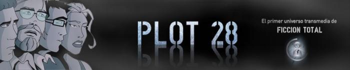 'Plot 28' y los universos 'transmedia'
