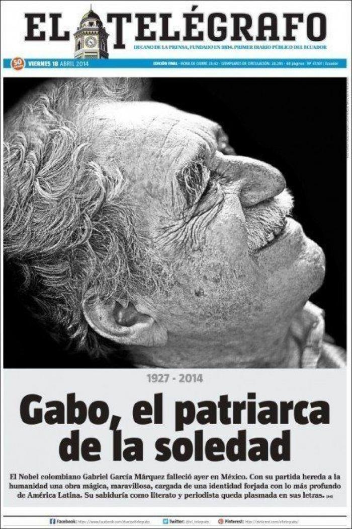 La muerte de García Márquez en las portadas de la prensa mundial