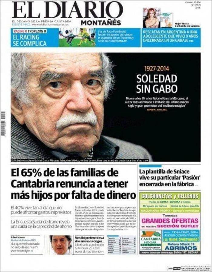 La muerte de García Márquez en las portadas de la prensa mundial
