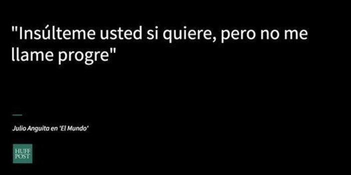 13 frases de Julio Anguita en 'El Mundo'