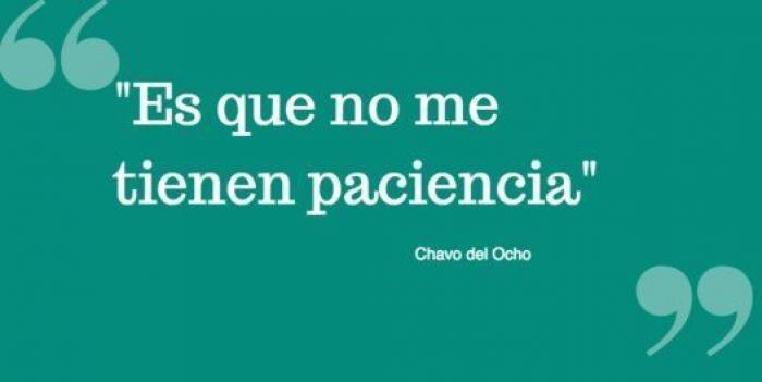 Las frases de Chespirito: Chavo del Ocho, Chapulín Colorado...