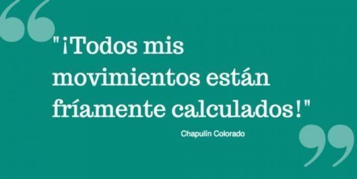 Las frases de Chespirito: Chavo del Ocho, Chapulín Colorado...