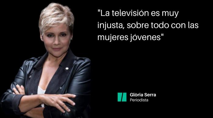 Glòria Serra: "En la tele pasa como en Hollywood. Ellos se acercan a los 70 y ellas siempre tienen 30"