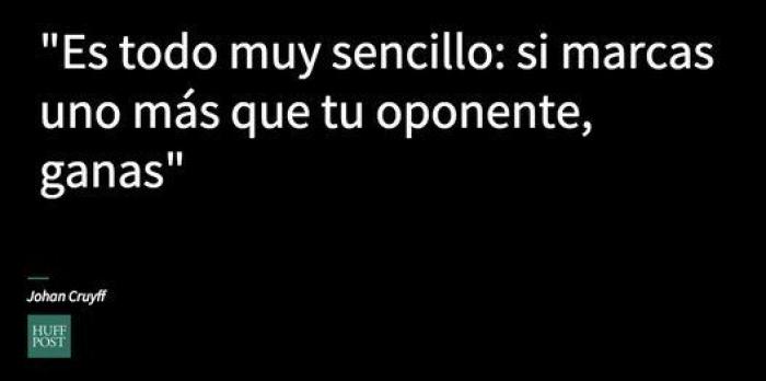 9 frases que resumen cómo veía Cruyff el fútbol