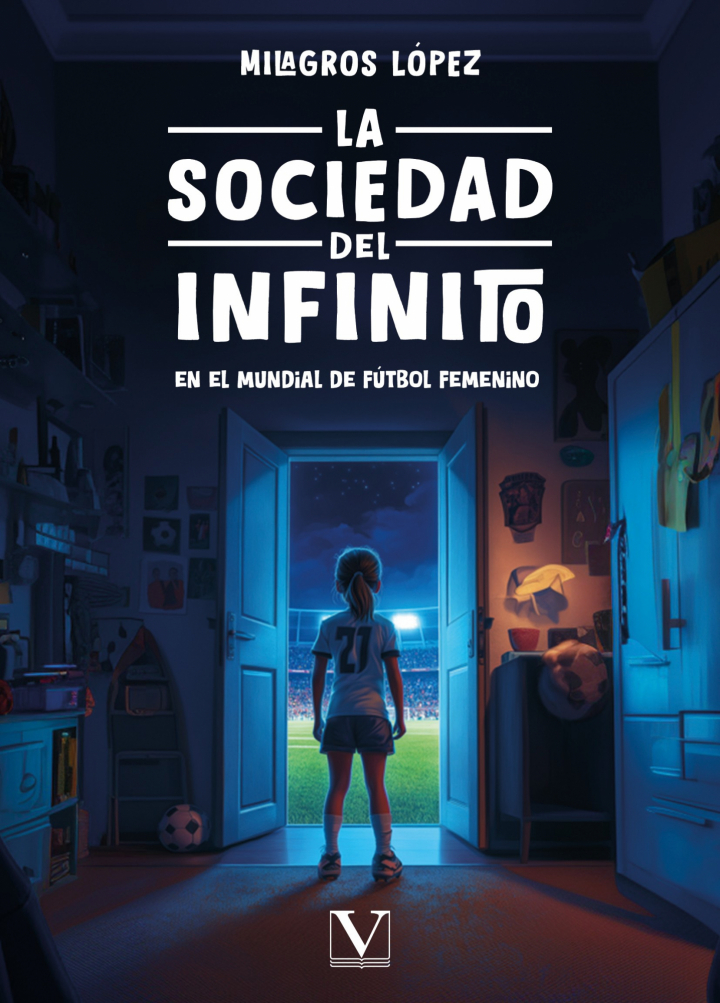 La portada del libro 'La sociedad del infinito en el mundial de fútbol femenino'.