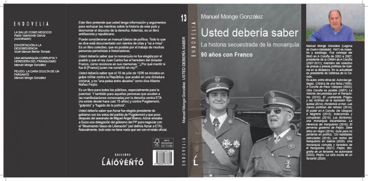 Portada y contraportada del último ensayo publicado por Manuel Monge, ya disponible en las librerías en castellano, y en gallego en los próximos meses.