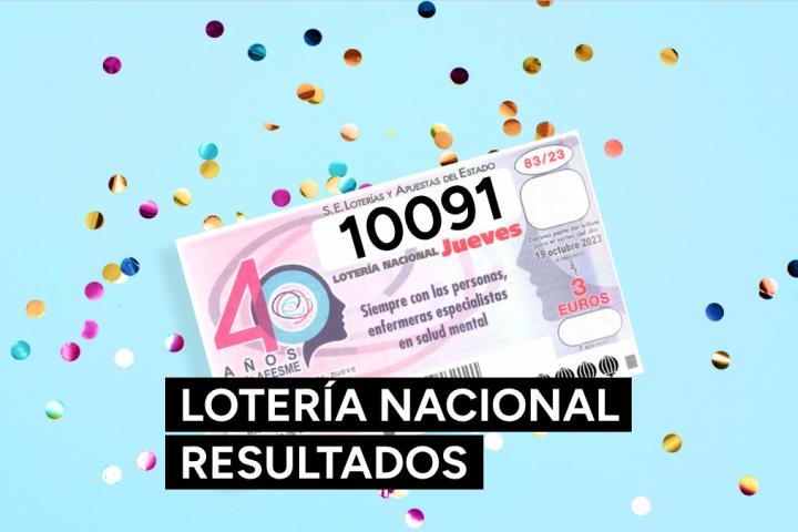 Lotería Nacional en directo: comprobar resultado del sorteo del jueves 19 de octubre