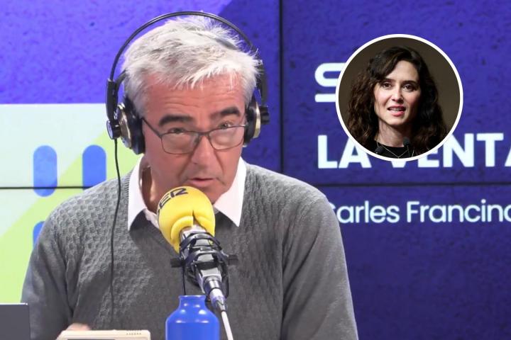 El periodista Carles Francino hablando de Isabel Díaz Ayuso.