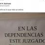 Un profesor de Lengua saca una conclusión del cartel que han colocado en un juzgado y que es toda una declaración de intenciones
