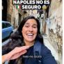 Una española visita Nápoles y cuenta si merece la pena visitarla: ojo a lo que cuenta sobre sus calles
