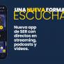 La Cadena SER lanza su nueva app: una nueva forma de disfrutar de la radio, más visual, completa y personalizada