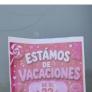 El terrible cartel que ha puesto un negocio para anunciar que se van de vacaciones: "Nos preguntamos por qué la educación importa..."