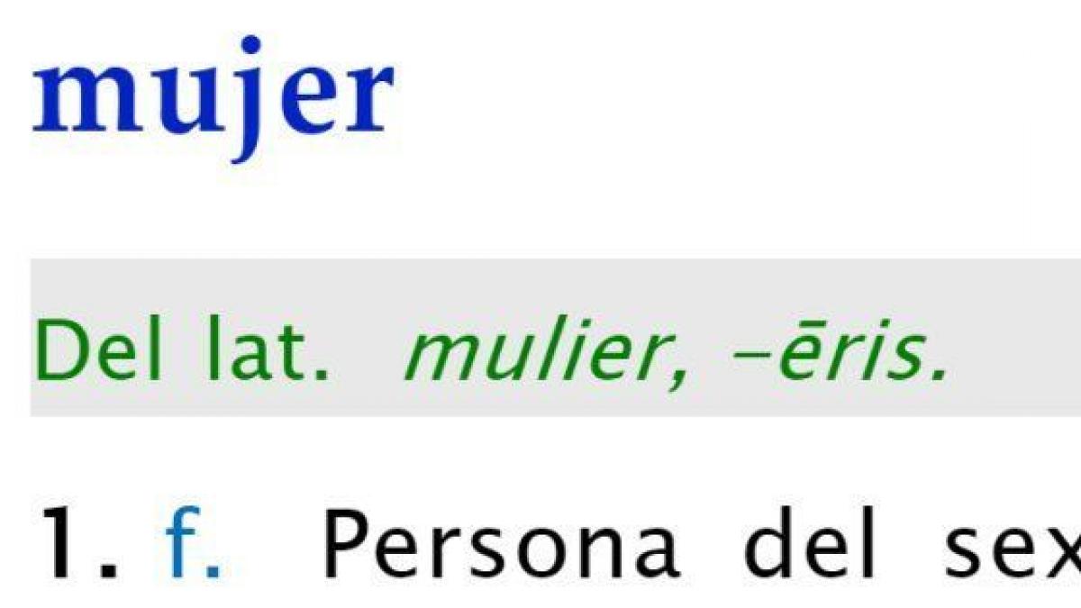 ¿Qué es ser mujer según la RAE?