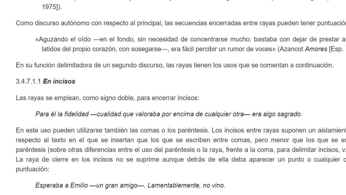 La RAE desvela la forma correcta de hacer un inciso